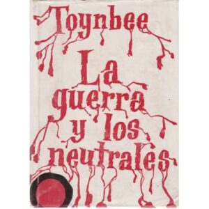 La gurra y los neutrales