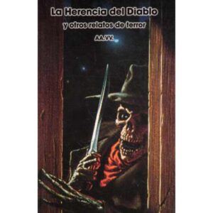 La Herencia del Diablo y otros relatos de terror