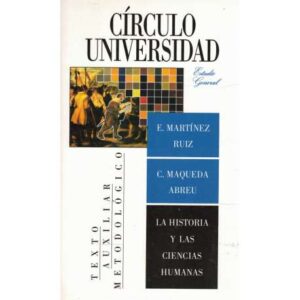 La Historia y las Ciencias Humanas. Didáctica y técnicas de estudio