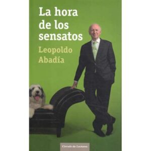 La hora de los sensatos