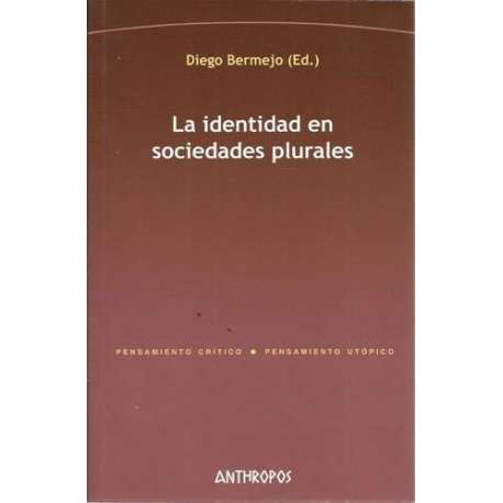 La identidad en sociedades plurales