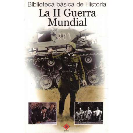 La II Guerra Mundial