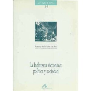 La Inglaterra victoriana: política y sociedad