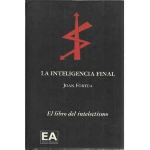 La inteligencia final