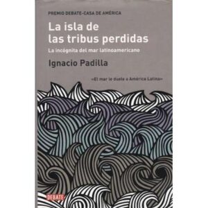 La isla de las tribus perdidas