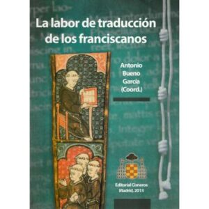 La labor de traducción de los franciscanos