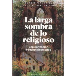 La larga sombra de lo religioso