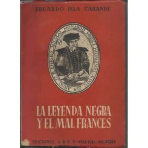 La leyenda negra y el mal francés