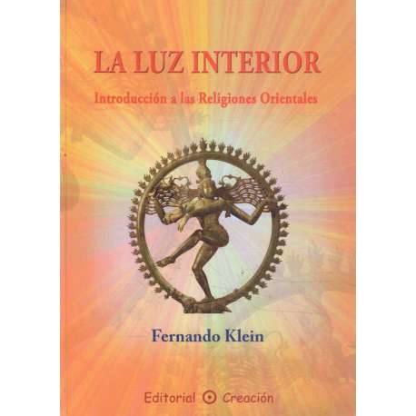 La luz interior. Introducción a las Religiones Orientales