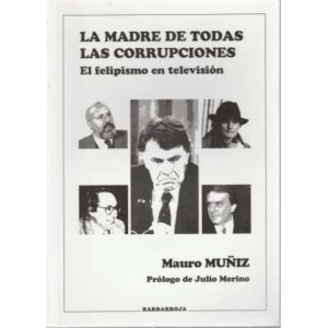 La madre de todas las corrupciones