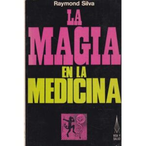 La magia en la medicina