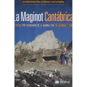 La Maginot Cantábrica