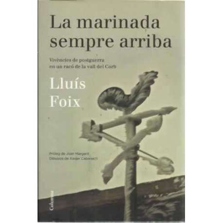 La marinada sempre arriba