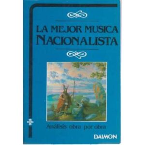 La mejor música nacionalista