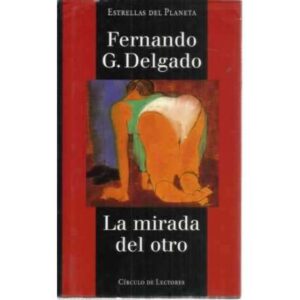 LA MIRADA DEL OTRO