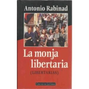 La monja libertaria