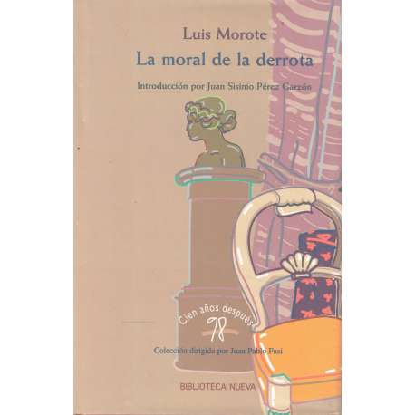 La moral de la derrota