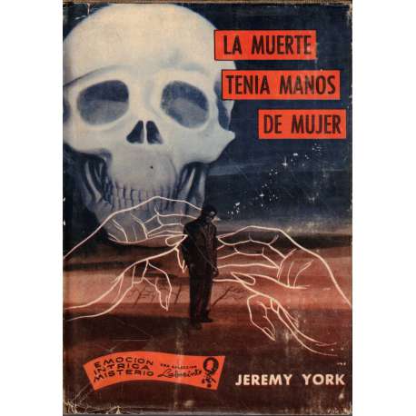 La muerte tenía manos de mujer