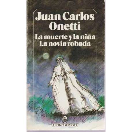 La muerte y la niña. La novia robada
