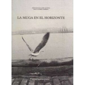 La muga en el horizonte