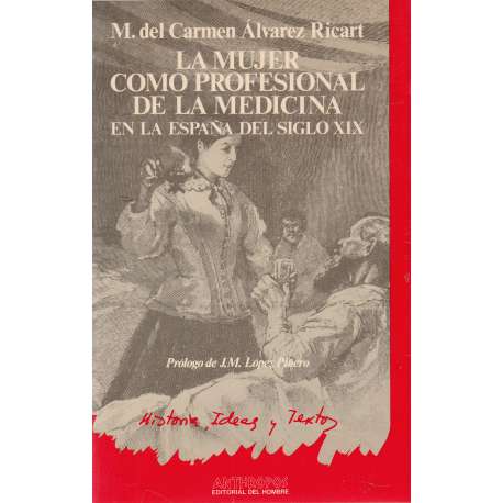 La mujer como profesional de la medicina en la España del siglo XIX