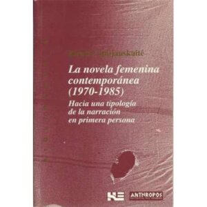 La novela femenina contemporánea (1970-1985)