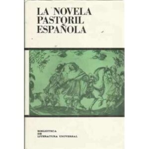 LA NOVELA PASTORIL ESPAÑOLA