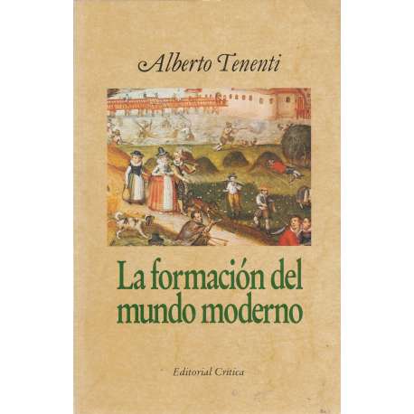 La ormación del mundo moderno