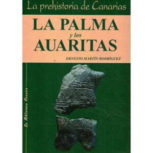 La Palma y los auaritas