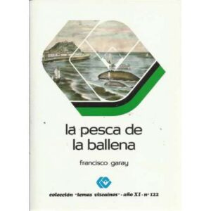 La pesca de la ballena. Colección