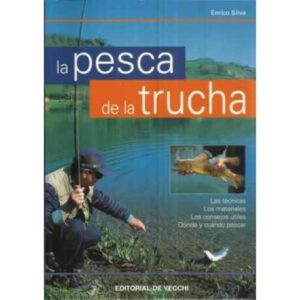 La pesca de la trucha