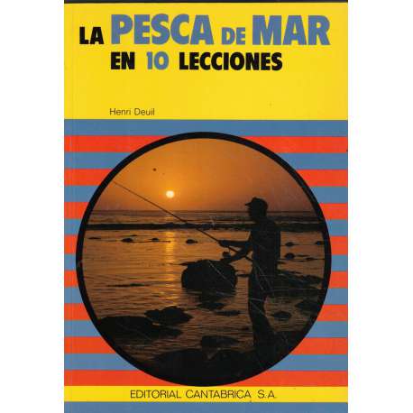 La pesca de mar en 10 lecciones