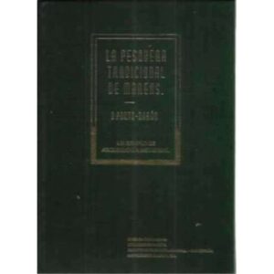 La pesquera tradicional de mareas