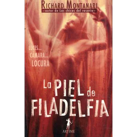 La piel de la filadelfia