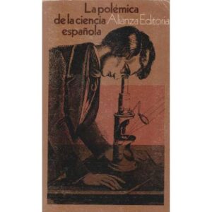 La polémica de la ciencia española