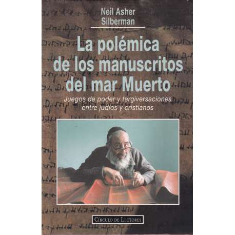 La polémica de los manuscritos del mar Muerto