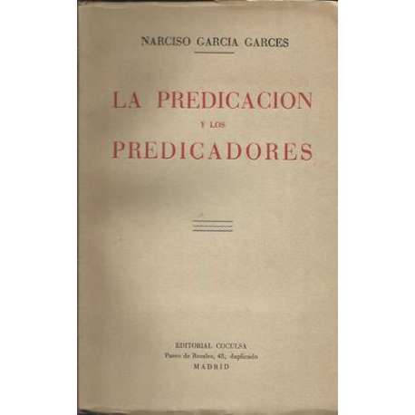 La predicación y los predicadores
