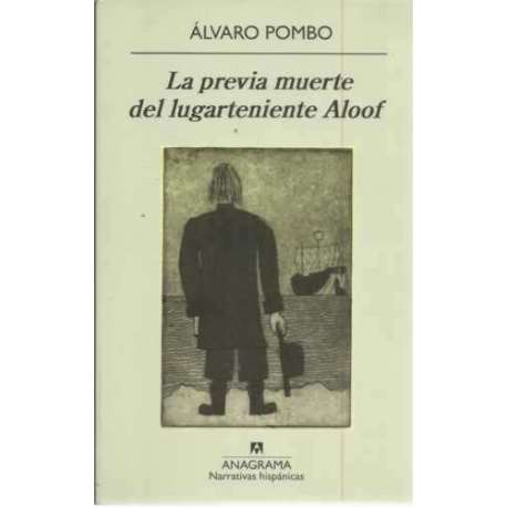 La previa muerte del lugarteniente Aloof