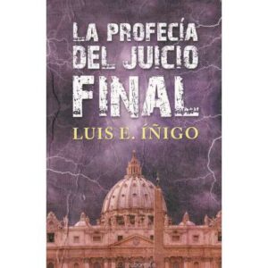 La profecía del Juicio Final