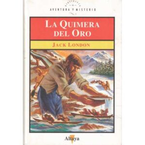 La quimera del oro