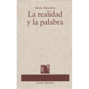 La realidad y la palabra
