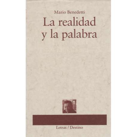 La realidad y la palabra