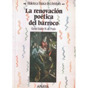 La renovación poética del barroco