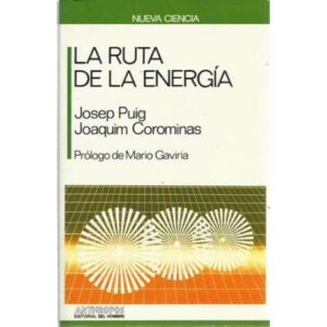 La ruta de la energía