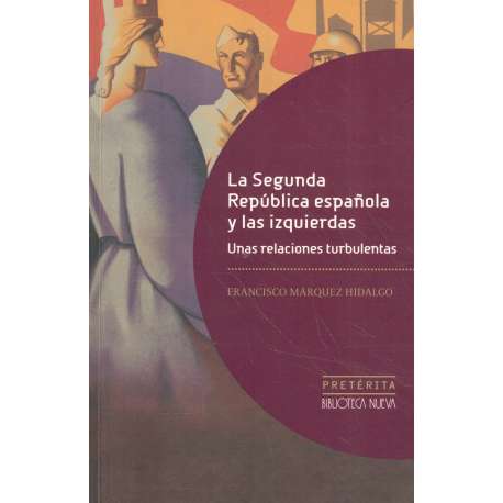 La Segunda República española y las izquierdas