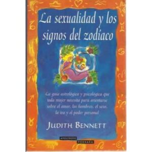 LA SEXUALIDAD Y LOS SIGNOS DEL ZODIACO