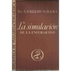La simulación de la enfermedad