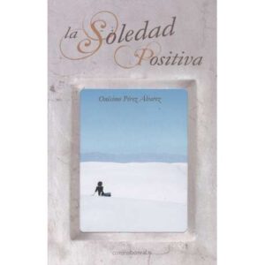 La soledad positiva
