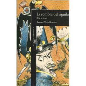 La sombra del águila