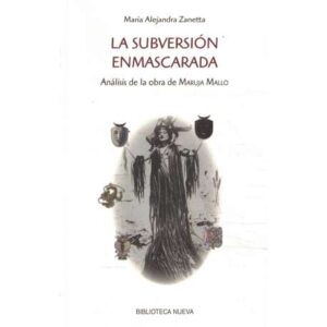 La subversión enmascarada